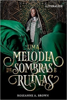 Uma Melodia de Sombras e Ruínas (Volume 1)