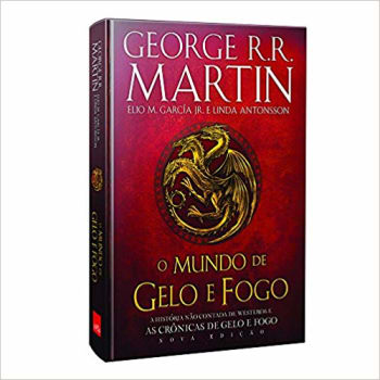O Mundo de Gelo e Fogo. Nova Edição Exclusiva Amazon + Genealogia das grandes casas de Westeros