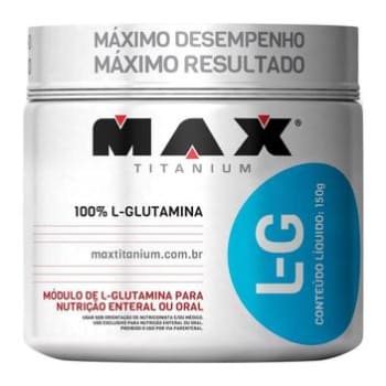 L- Glutamina 150 g - Max Titanium - Magazine Ofertaesperta