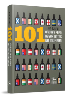 101 Whisky Para Beber Antes De Morrer Capa Comum – 6 Março 2017