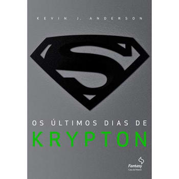 Livro - Os Últimos Dias de Krypton