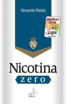 eBook Nicotina zero: Desintoxicação em uma noite - Alexandre Rabelo