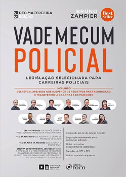 Livro Vade Mecum Policial: Legislação Selecionada Para Carreiras Policiais 13 ª Ed 2023 - Vários Autores