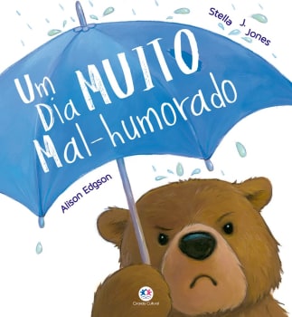 Livro Um Dia Muito Mal-Humorado - Stella J. Jones