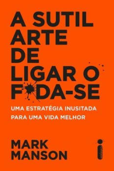 Ebook - A sutil arte de ligar o f*da-se