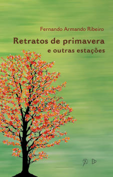 Retratos De Primavera E Outras Estações