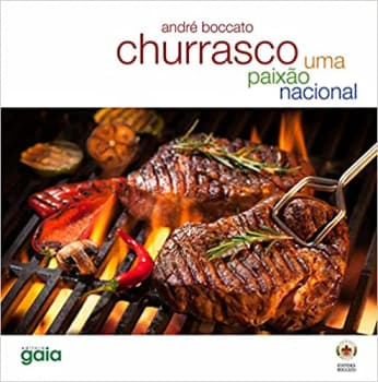 Churrasco: Uma Paixão Nacional Capa Dura – Formato Grande, 30 Junho 2022