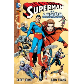 Livro - Superman E A Legiao Dos Super-herois