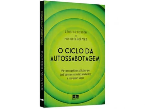 Livro O Ciclo da Autossabotagem - Stanley Rosner e Patricia Hermes - Magazine Ofertaesperta