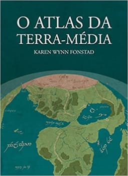 Livro O Atlas da Terra-média (Capa Dura) - Karen Wynn Fonstad