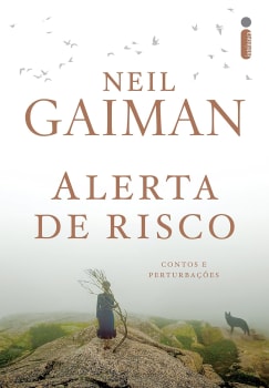 eBook Alerta de risco: Contos e perturbações - Neil Gaiman